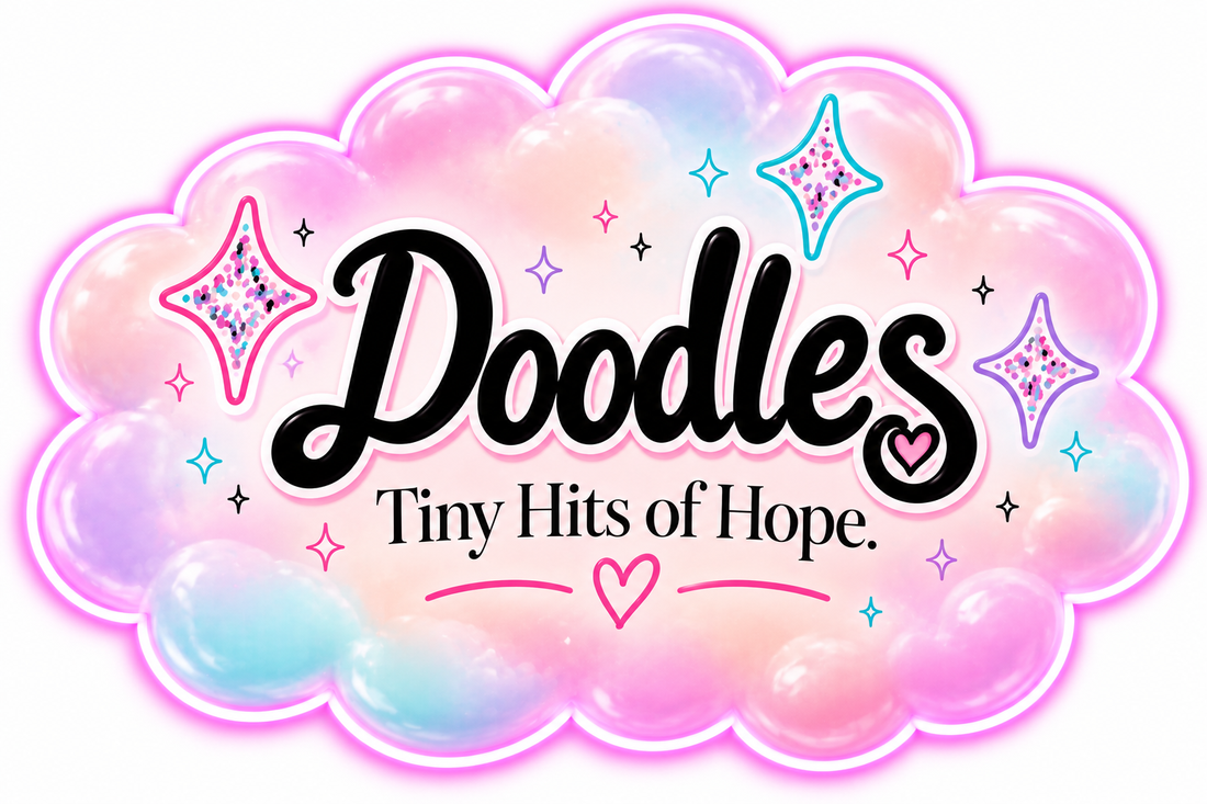 Doodles — Tiny Hits of Hope.